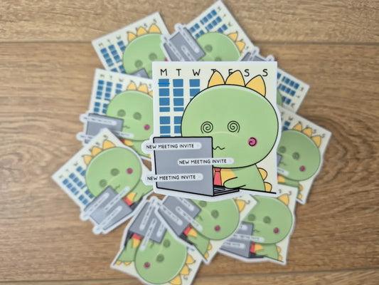 Too many meetings... - Corporate Stickers