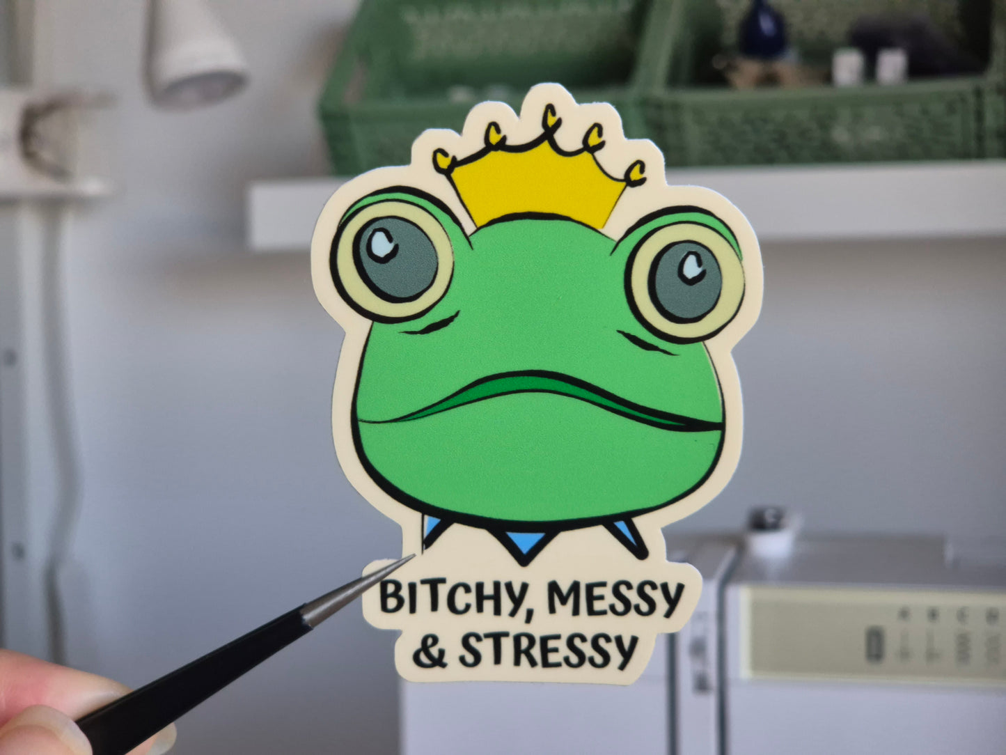 Bitchy, Messy and Stressy Frog Sticker